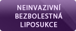 Neinvazivn bezbolestn liposukce